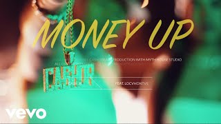 Cash Jr - Money up ft. LOCVHONTVS