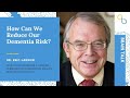 How Can We Reduce Our Dementia Risk? | LiveTalk | Being Patient