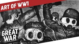 Capturing the Horrors - The Art of World War 1 I THE GREAT WAR Special