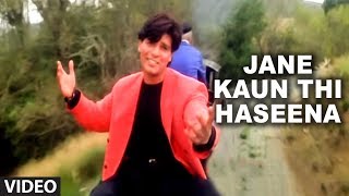 Jane Kaun Thi Haseena Jisne Dil Ko Chheena [Full Song] | Sanam Harjai