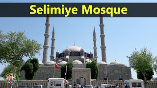 Best Tourist Attractions Places To Travel In Turkey | Selimiye Mosque Destination Spot