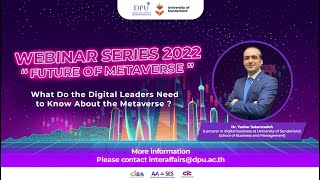 WEBINAR SERIES 2022 FUTURE OF METAVERSE | Upskill \u0026 Reskill