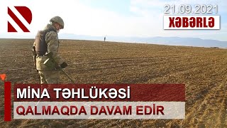 Mina təhlükəsi qalmaqda davam edir