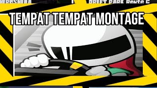 Tempat-Tempat Montage Versi gua Semoga Bermanfaat