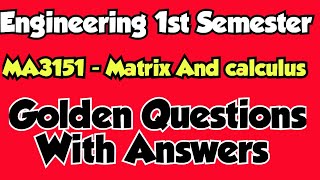 MA3151|Important questions|Matrix and Calculus Important questions with answers|Engineering king|