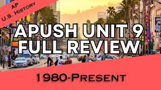 APUSH Unit 9 REVIEW (Period 9: 1980-Present)