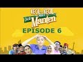 Kecil Kecil Mikir Jadi Manten Episode 6 Part 1