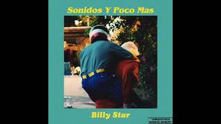 Billy Star: Sonidos y Poco más (Ambiente y eso)