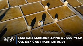 Meet One Of The Last Salt Makers Keeping A 2,000-Year Old Mexican Tradition Alive | Still Standing