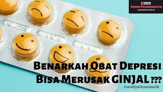 Benarkah Obat Antidepresan Bisa Merusak Ginjal ????