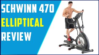 ✅Schwinn 470 Elliptical Review-Best elliptical machine 2022