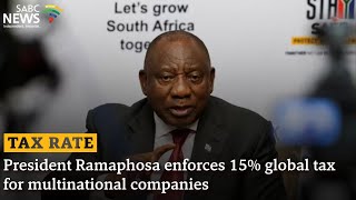 Ramaphosa enforces 15% global tax for multinational companies: Prof. Deborah Tickle