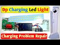 Dp Charging Led Light Charge Problem Repair | Rechargeable Led Table Desk Lamp Repair