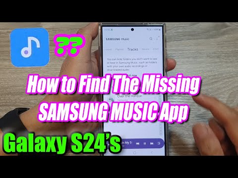 Galaxy S24/S24/Ultra: Cómo encontrar la aplicación SAMSUNG MUSIC que falta