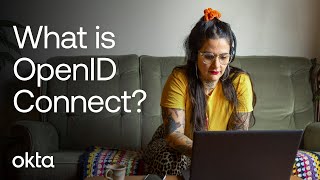 What is OpenID Connect?