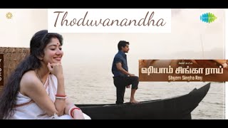 #SSR Thoduvanandhaa -  Video song | Shyam Singha Roy (Tamil) | Nani, Sai Pallavi | Mickey J Meyer