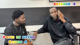 Patin le Mytho - Saison 4 - Épisode 4