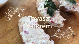 1 perc alatt - Tavaszi vajkrém