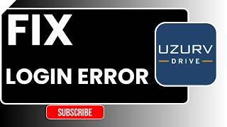 How to Fix UZURV Login Error | App Sign-In Problem Solution (2026)