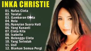 Lagu Lawas 90an Inka Christie | Nyanyian Suara Hati,Rela,Nafas Cinta | Slow Rock Nostalgia Indonesia