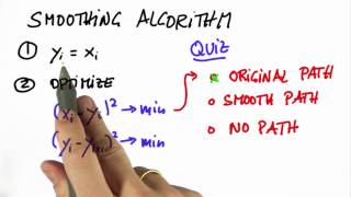 Smoothing Algorithm Solution - Artificial Intelligence for Robotics