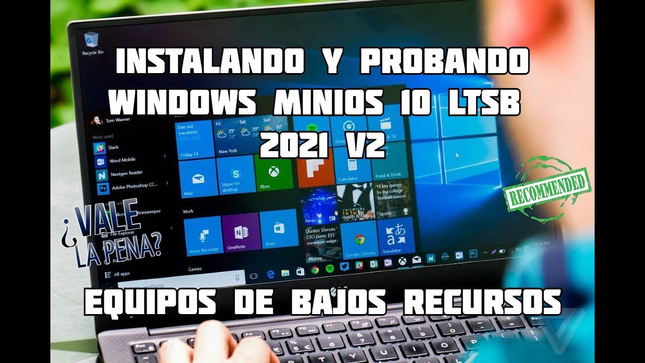 Instalando Y Probando Nuevo Windows 10 MiniOS LTSB V2 Para Equipos De ...