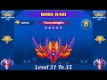 Galaxy Attack: Alien Shooting | New Boss Mode | Boss Raid Mode | Level 31 To 35 | By Apache Gamers