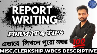 Report Writing - Descriptive English for all competitive exams | JNS STUDY BANGLA