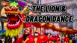 Lunar New Year: Lion \u0026 Dragon Dances