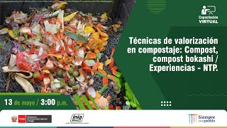 Técnicas de valorización en compostaje: Compost, compost bokashi / Experiencias - NTP