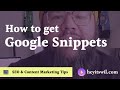 How to get Google SERP Features for your website content | heyitswil