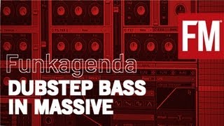 Funkagenda - How to create Dubstep bass sounds in Native Instruments Massive