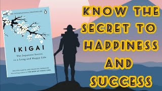 Discover your purpose in life /Ikigai - Book Summary / The Japanese secret to long and happy life.