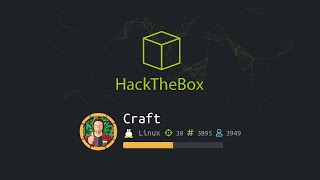 HackTheBox Craft Walkthrough