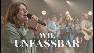 Atara Worship - Wie unfassbar (Live) - Offizielles Musikvideo