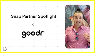 Snap Partner Spotlight: Goodr
