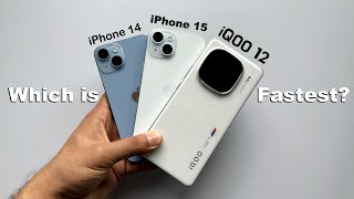 iPhone 15 vs iPhone 14 vs iQOO 12 Ultimate Speed Test 🔥 | Who Wins? (HINDI)