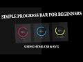 Pure CSS Simple Circular Progress Bar for Beginners| Html CSS & SVG #PROGRESSBAR