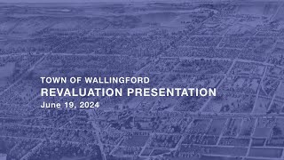 Informational 2024 Revaluation Presentation - Wednesday, June 19, 2024