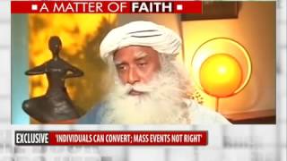 Sadhguru on Mass Religion Conversions.