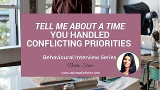 👊 Interview Question | When You Faced with Conflicting Priorities (+ Example)