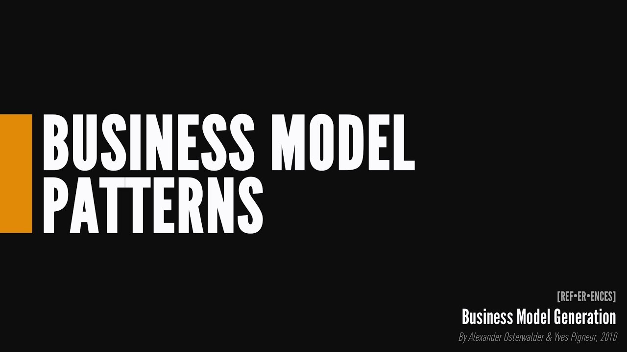 Business Model Patterns Video - YouTube