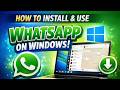 How to Install WhatsApp on Windows Laptop - Desktop App & Web (2026)