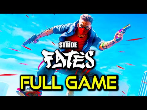 STRIDE Fates Full Game Walkthrough No Commentary