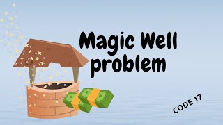 Magical Well Problem || Code Signal || Problem 17