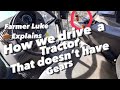 How do we drive a tractor with no gears? Simple explanation on the John Deere Autopower transmission