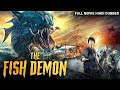 THE FISH DEMON - Hollywood Movie Hindi Dubbed | Raquel Xu, Li Yan, Terence | Chinese Action Movies