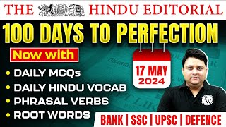 The Hindu Analysis | 17 May 2024 | The Hindu Editorial | The Hindu Vocab, Phrasal Verbs, Root Words