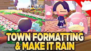 Town Formatting & Making it Rain - Pokopia #2