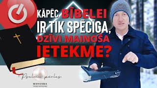 IEDVESMA. #1709 Kāpēc Bībelei ir tik spēcīga, dzīvi mainoša ietekme? / Psalmi 119:27